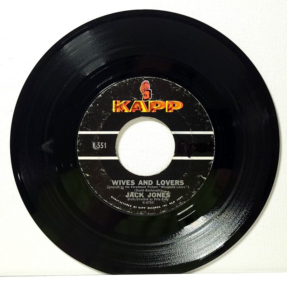 Jack Jones ‎45 Wives And Lovers / Toys In The Attic on Kapp VG Pop